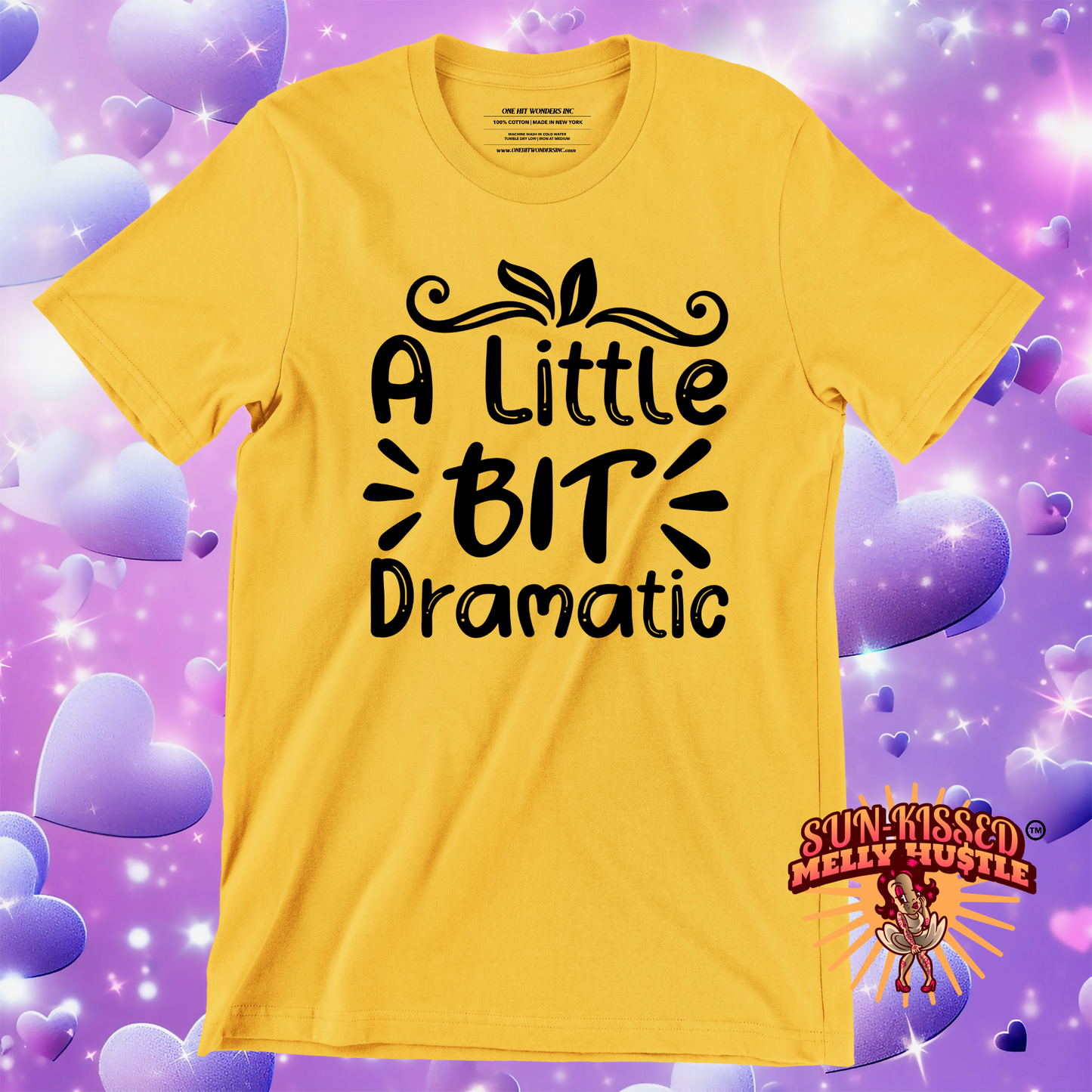 A Little Bit Dramatic (T-Shirt)