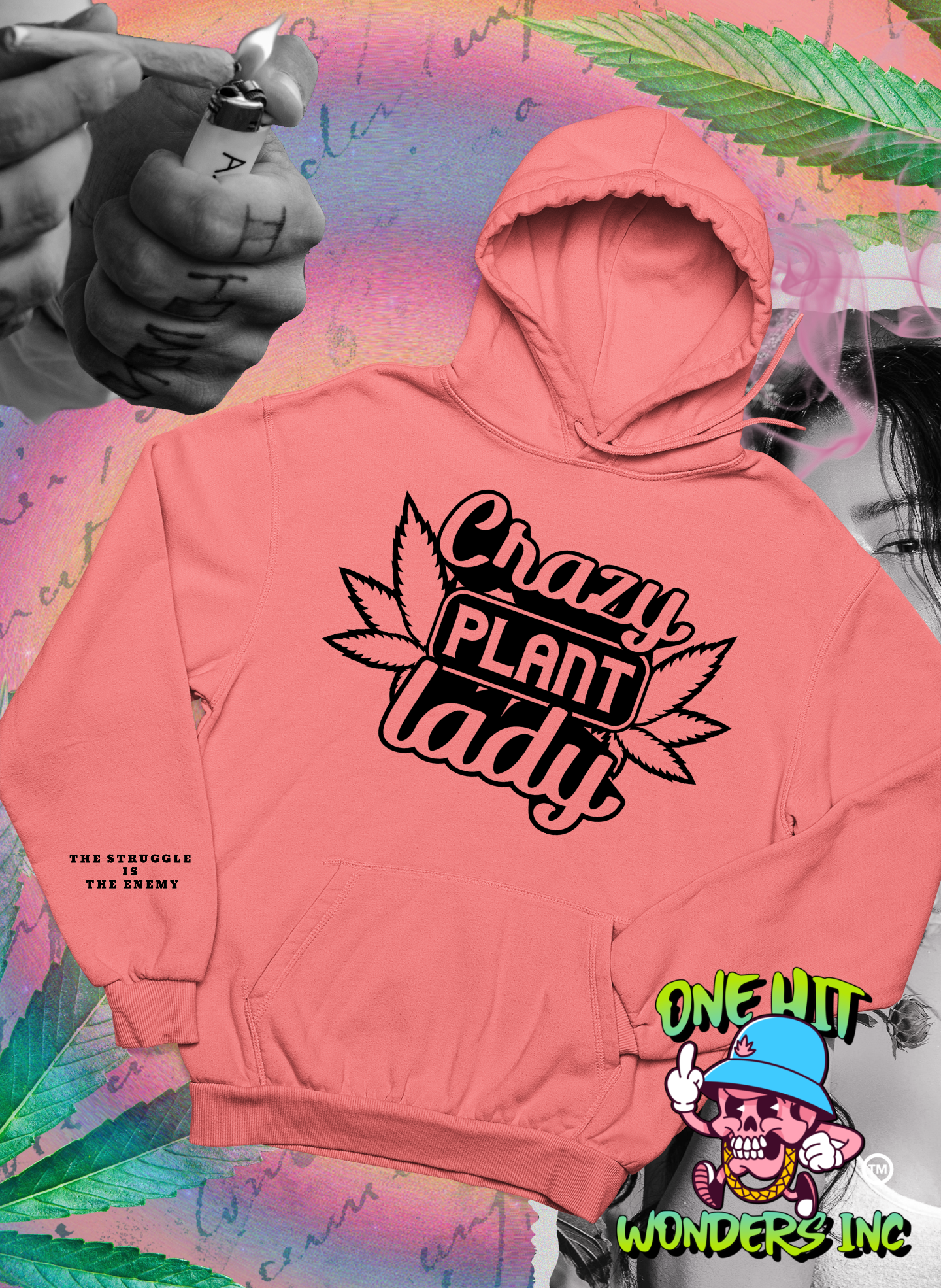 Crazy Plant Lady (ONE-HIT WONDERS HOODIE)