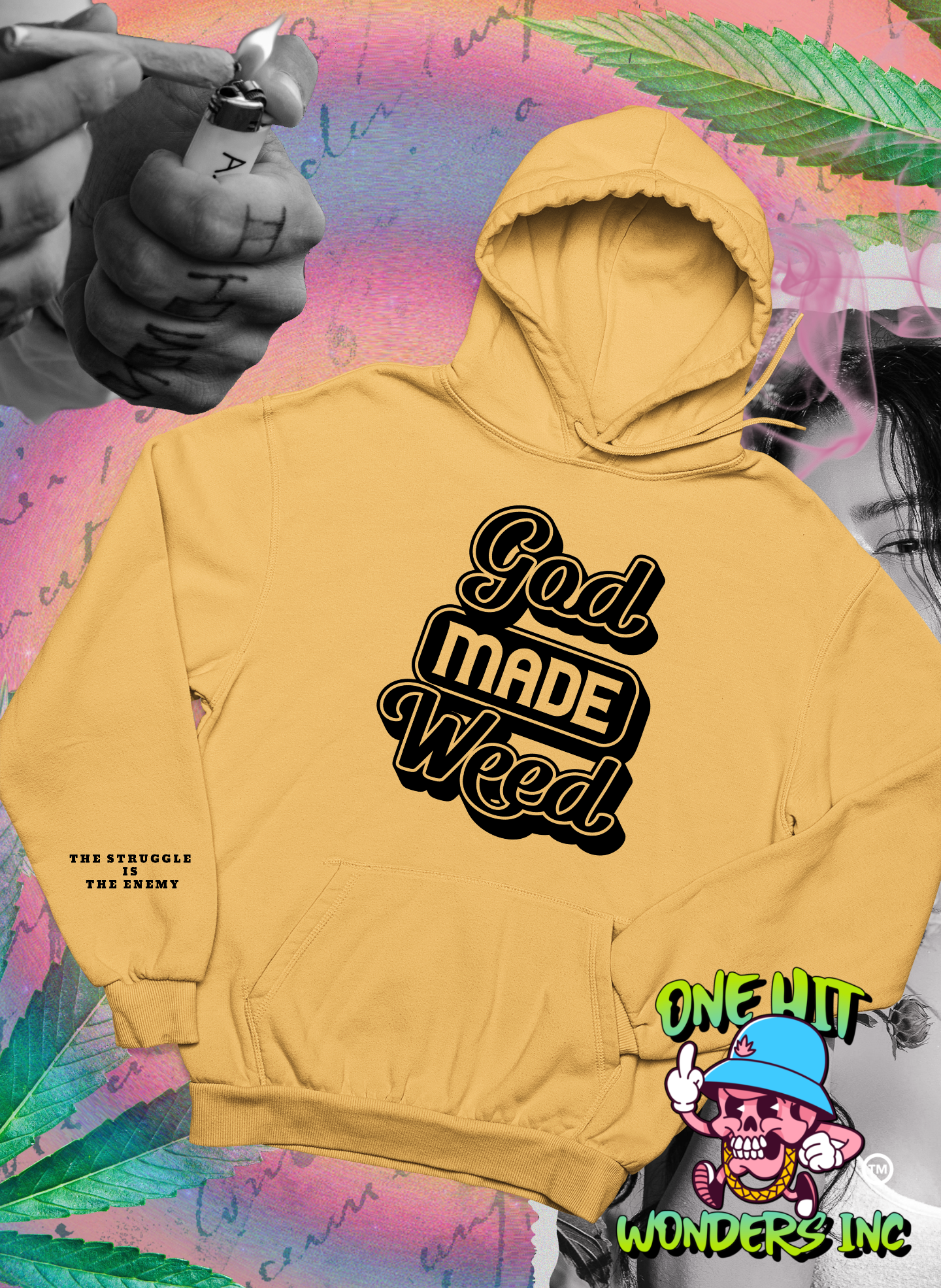 God Made Weed (ONE-HIT WONDERS HOODIE)