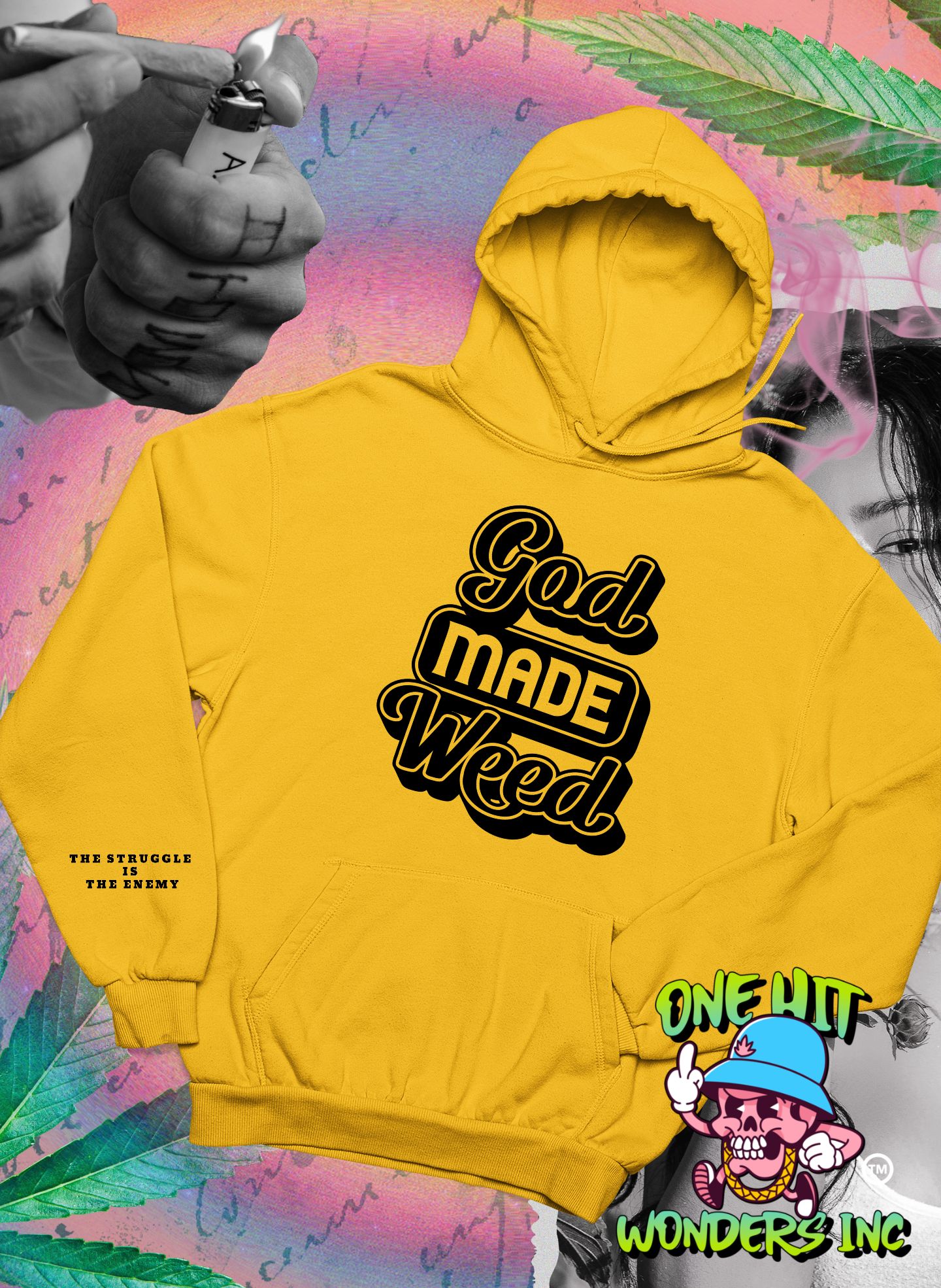 God Made Weed (ONE-HIT WONDERS HOODIE)