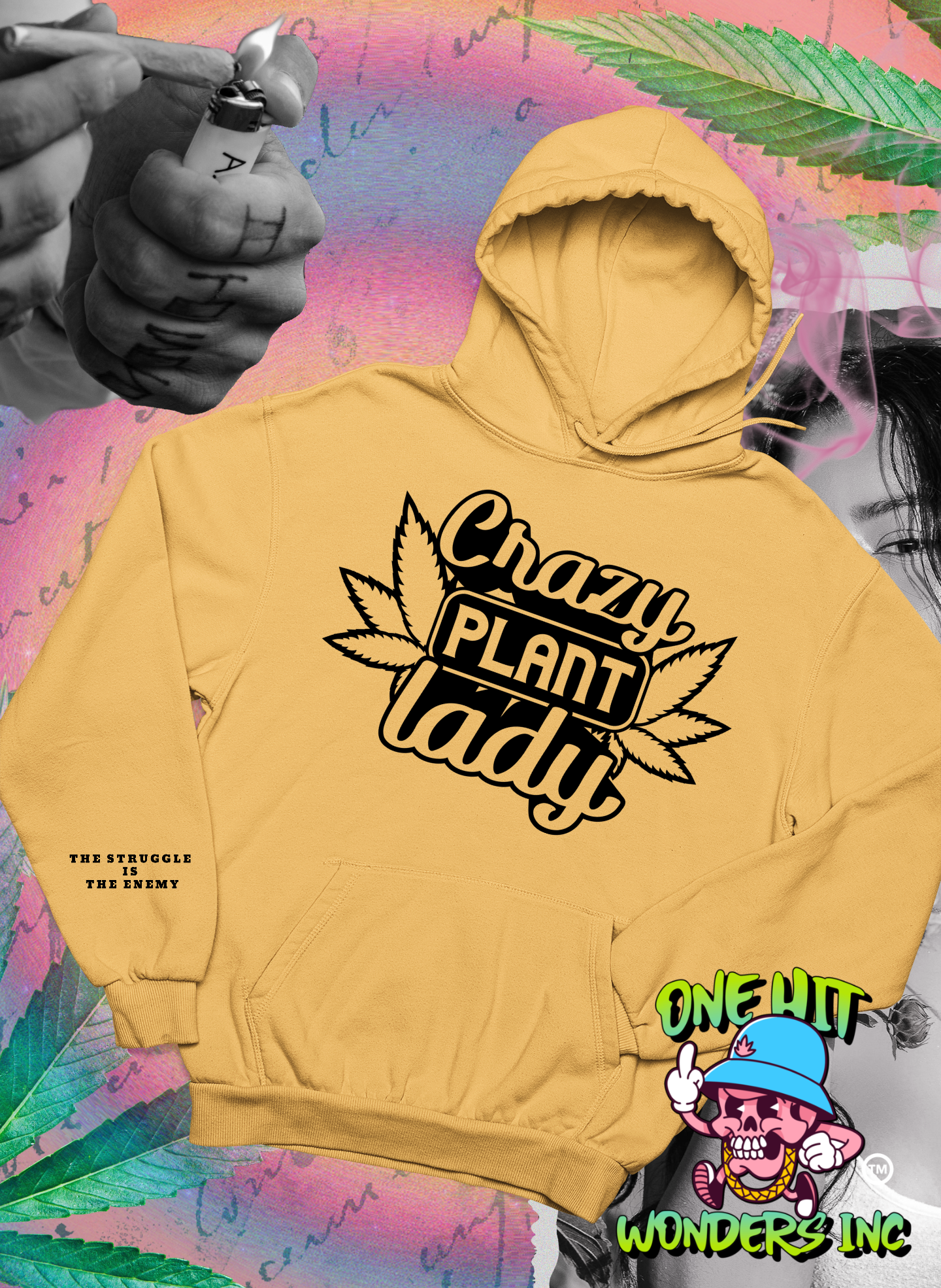 Crazy Plant Lady (ONE-HIT WONDERS HOODIE)