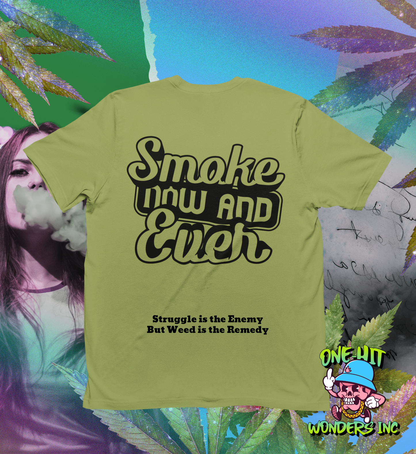 Smoke Now & Ever. Unisex Graphic T-shirt